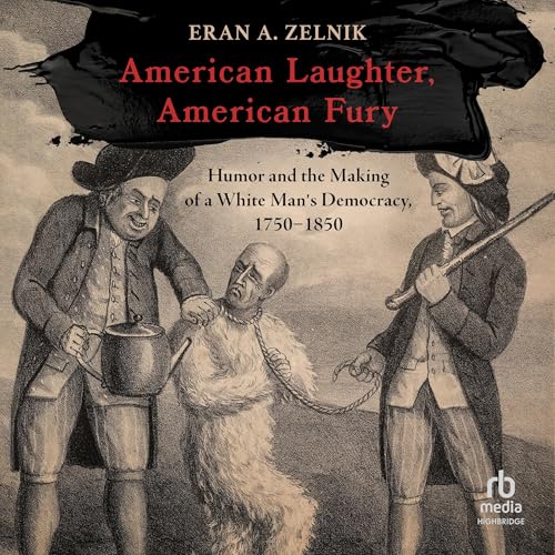Cover of American Laughter, American Fury