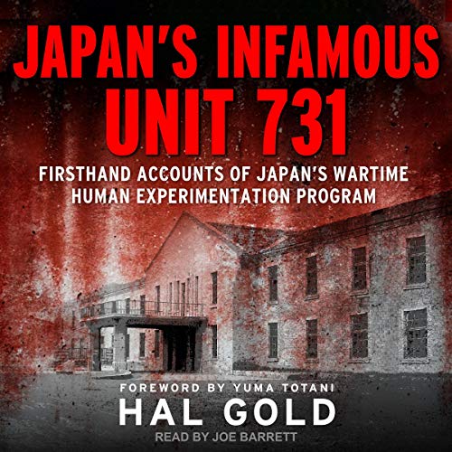 Cover of Japan's Infamous Unit 731