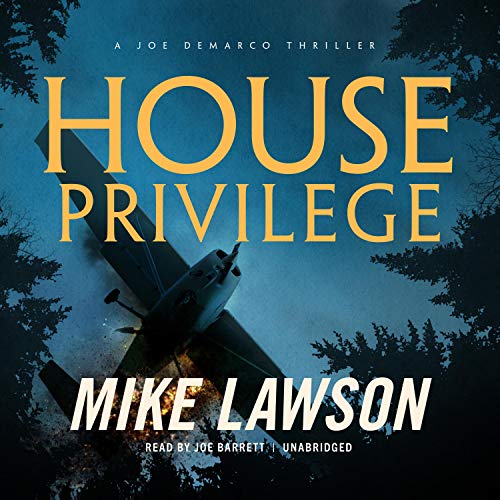 Cover of House Privilege: A Joe DeMarco Thriller