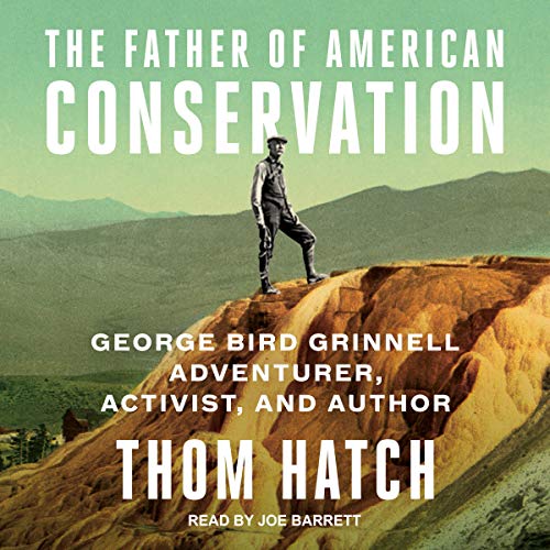 Cover of The Father of American Conservation