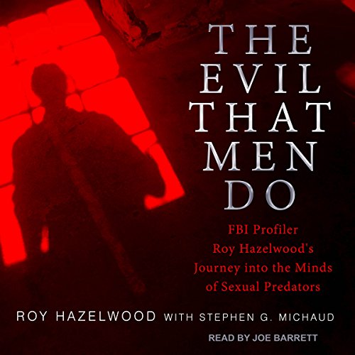 Cover of The Evil That Men Do