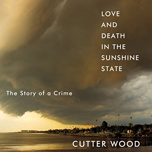 Cover of Love and Death in the Sunshine State