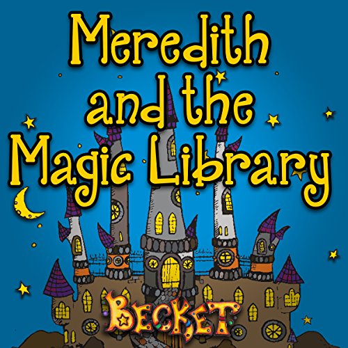 Cover of Meredith and the Magic Library