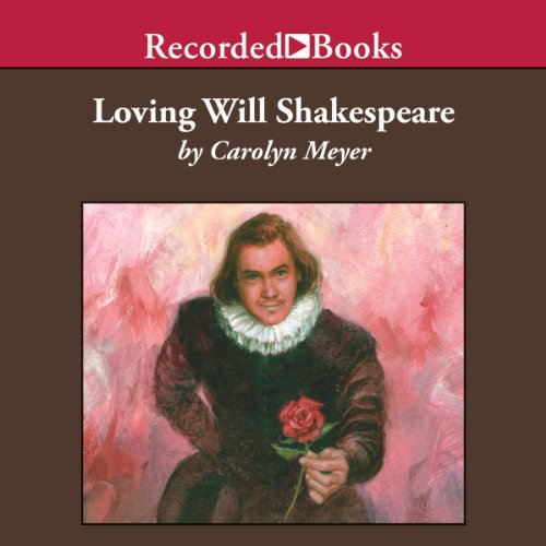 Cover of Loving Will Shakespeare