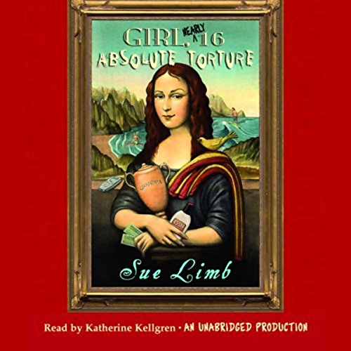 Cover of Girl, (Nearly) 16: Absolute Torture
