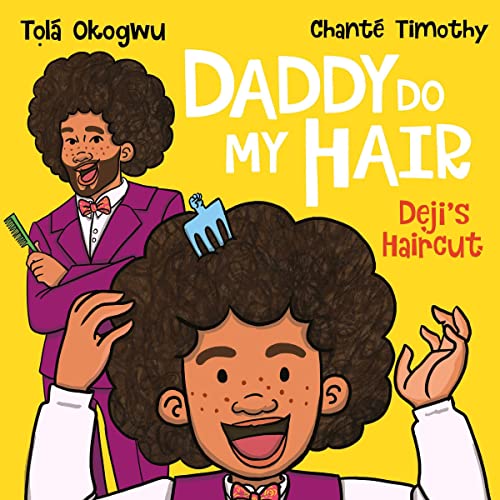 Cover of Daddy Do My Hair: Deji's Haircut
