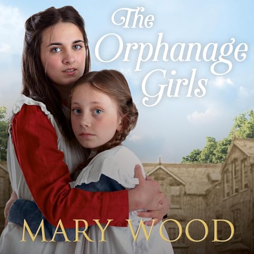 Cover of The Orphanage Girls