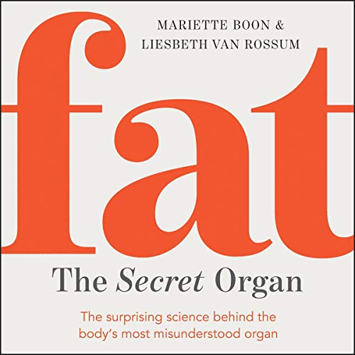 Cover of Fat: The Secret Organ