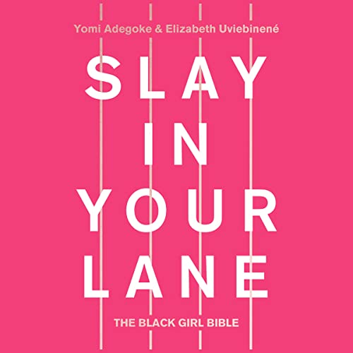 Cover of Slay In Your Lane