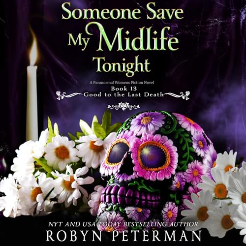Cover of Someone Save My Midlife Tonight