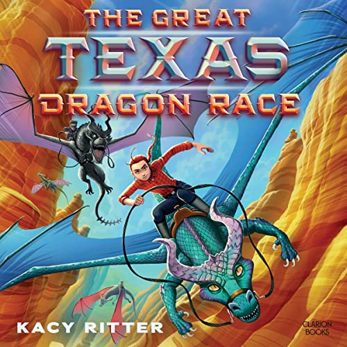Cover of The Great Texas Dragon Race