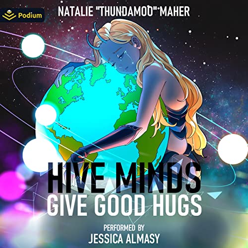 Cover of Hive Minds Give Good Hugs