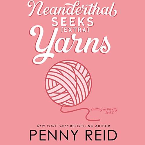 Cover of Neanderthal Seeks Extra Yarns