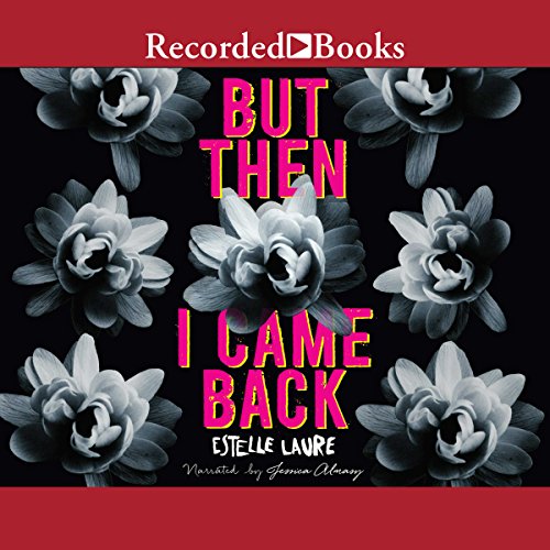 Cover of But Then I Came Back