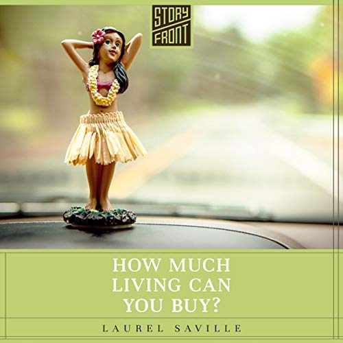 Cover of How Much Living Can You Buy?