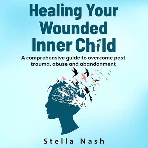 Cover of Healing Your Wounded Inner Child