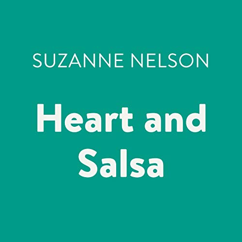 Cover of Heart and Salsa