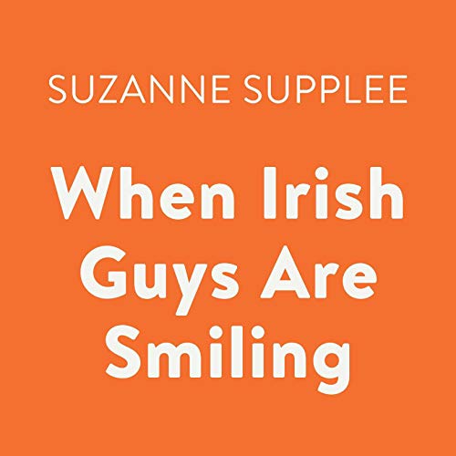 Cover of When Irish Guys Are Smiling
