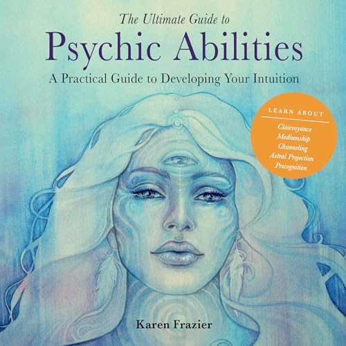 Cover of The Ultimate Guide to Psychic Abilities