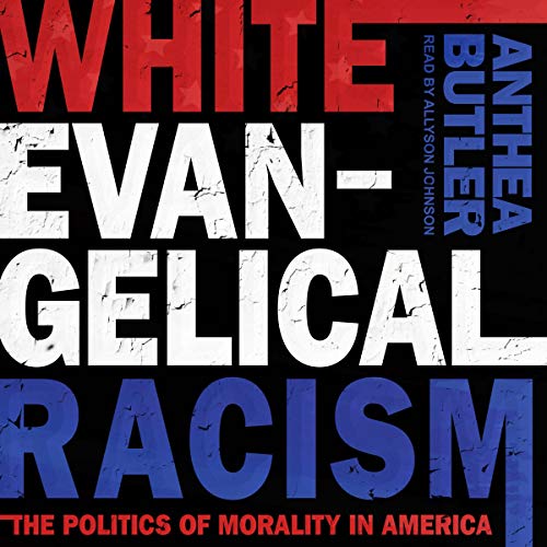 Cover of White Evangelical Racism
