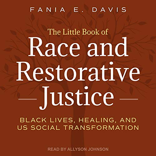 Cover of The Little Book of Race and Restorative Justice