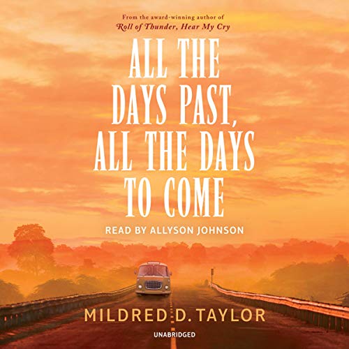 Cover of All the Days Past, All the Days to Come