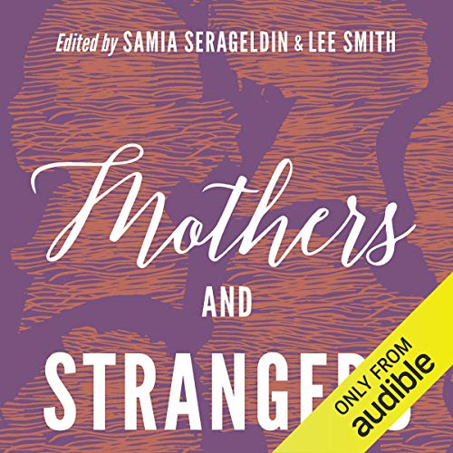 Cover of Mothers and Strangers
