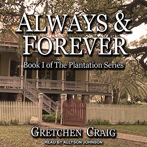 Cover of Always & Forever: A Saga of Slavery and Deliverance