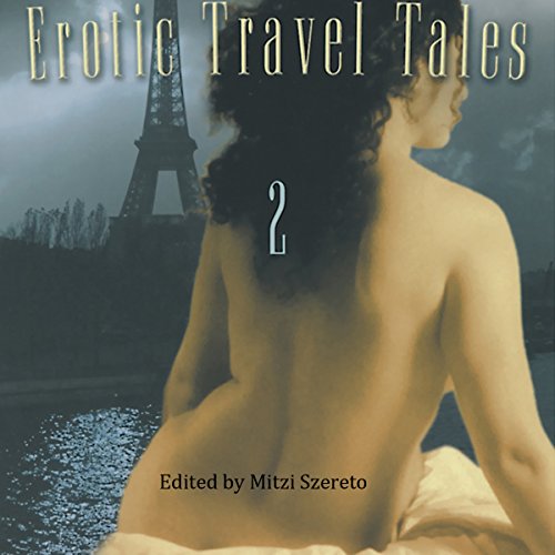 Cover of Erotic Travel Tales 2