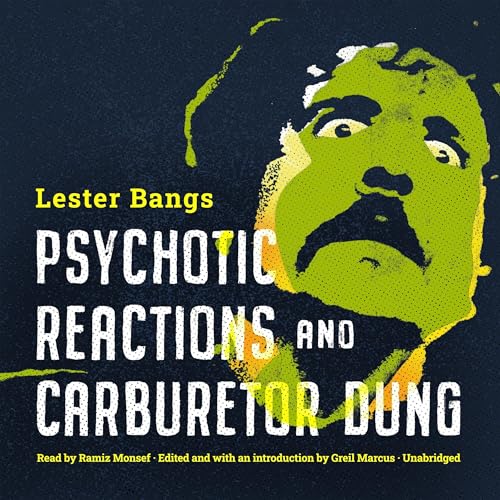 Cover of Psychotic Reactions and Carburetor Dung
