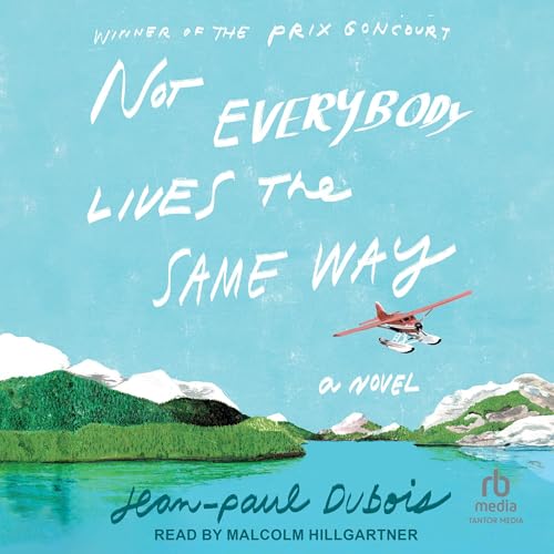 Cover of Not Everybody Lives the Same Way