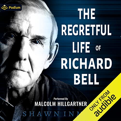 Cover of The Regretful Life of Richard Bell