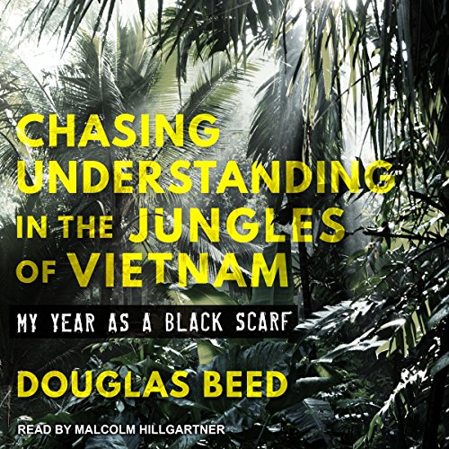 Cover of Chasing Understanding in the Jungles of Vietnam
