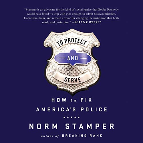 Cover of To Protect and Serve