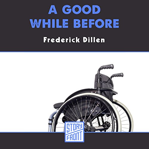 Cover of A Good While Before