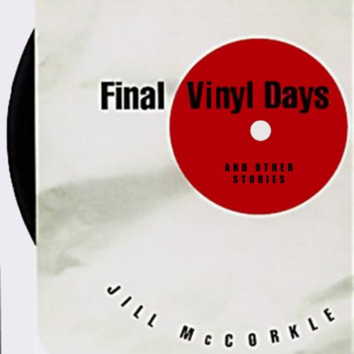 Cover of Final Vinyl Days