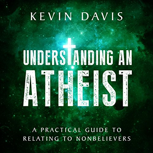 Cover of Understanding an Atheist