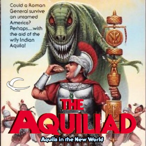 Cover of Aquila in the New World