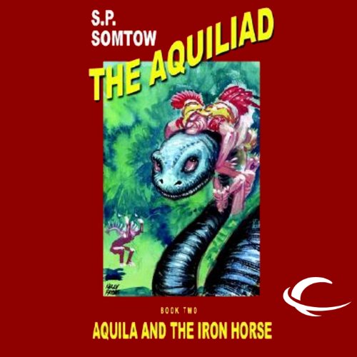 Cover of Aquila and the Iron Horse