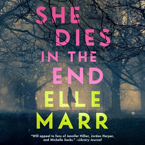 Cover of She Dies in the End