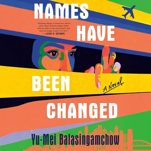 Cover of Names Have Been Changed