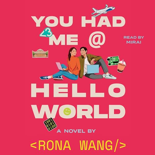 Cover of You Had Me at Hello World