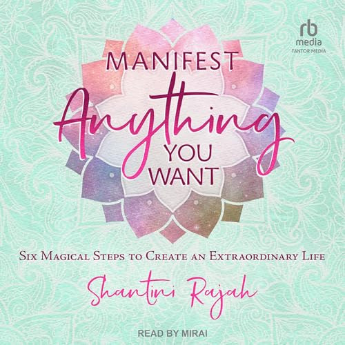 Cover of Manifest Anything You Want