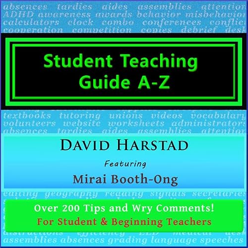 Cover of Student Teaching Guide A-Z: For Student and Beginning Teachers