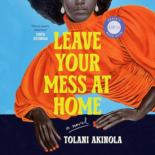 Cover of Leave Your Mess at Home