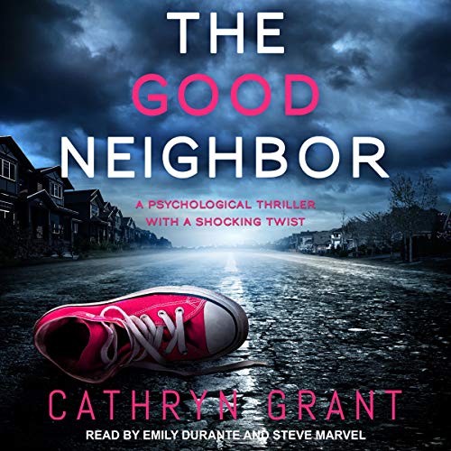 Cover of The Good Neighbor