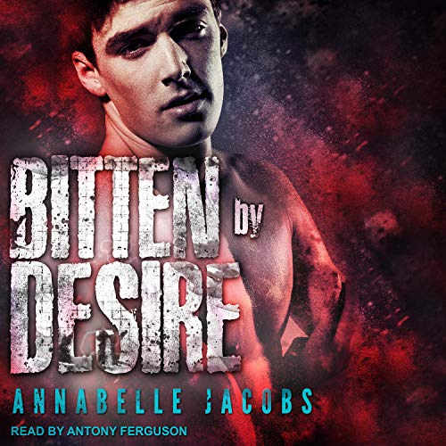 Cover of Bitten By Desire