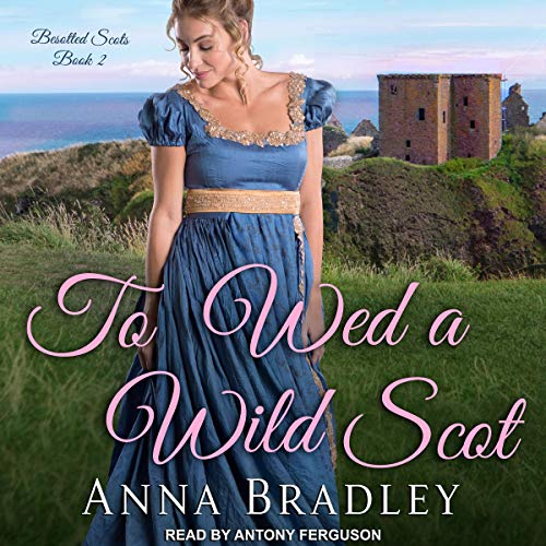 Cover of To Wed a Wild Scot