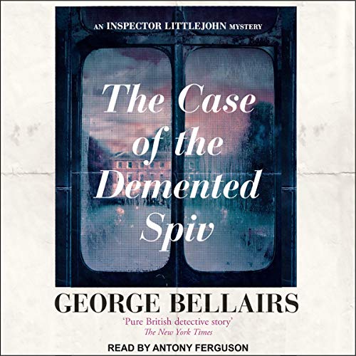 Cover of The Case of the Demented Spiv