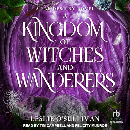 Cover of A Kingdom of Witches and Wanderers